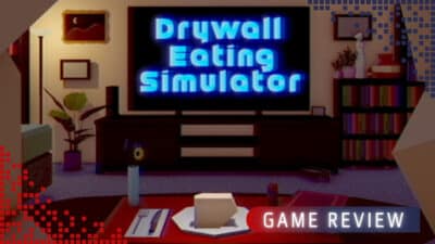Drywall Eating Simulator