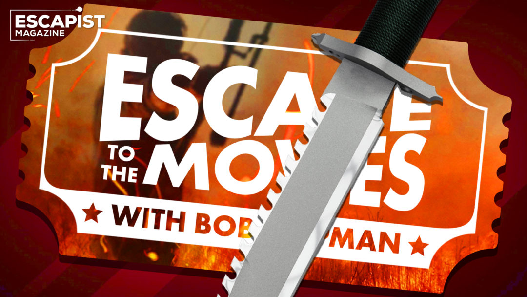 Rambo: Last Blood - Escape to the Movies - Bob Chipman