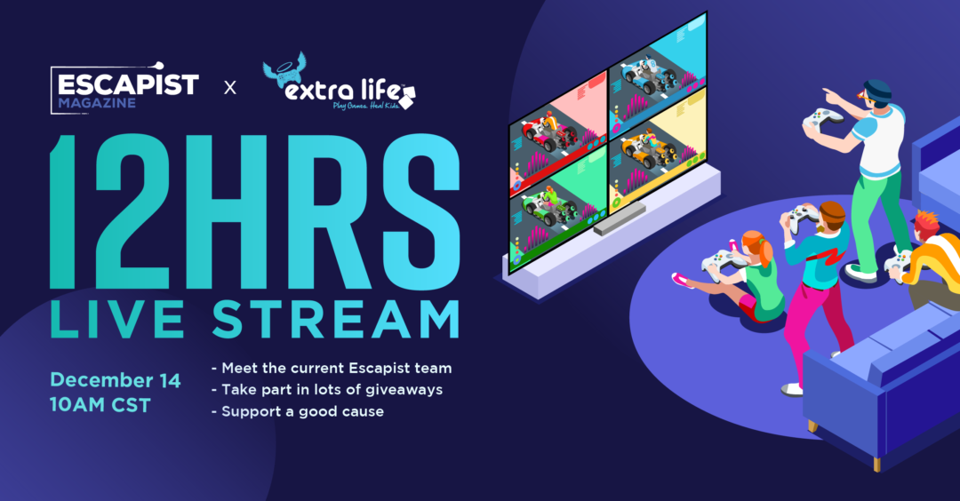 The Escapist Extra Life charity stream Saturday, Dec. 14