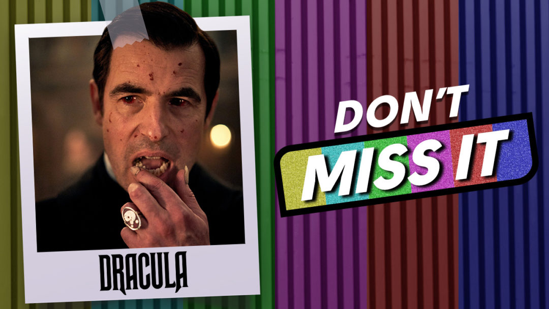 Netflix Dracula BBC is a bloody good time. don't miss it
