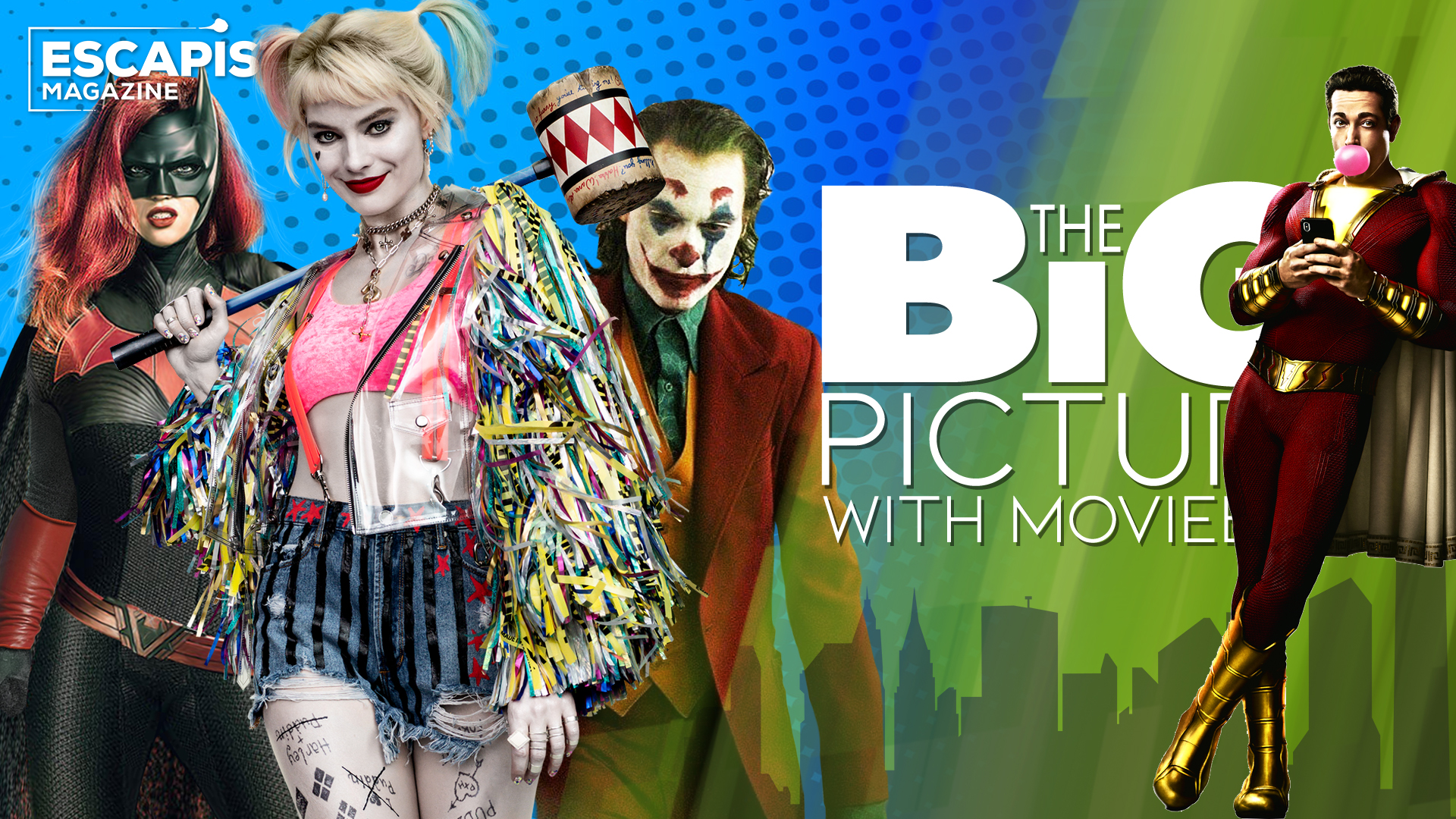 DC Extended Universe success Birds of Prey Joker Bob Chipman The Big Picture