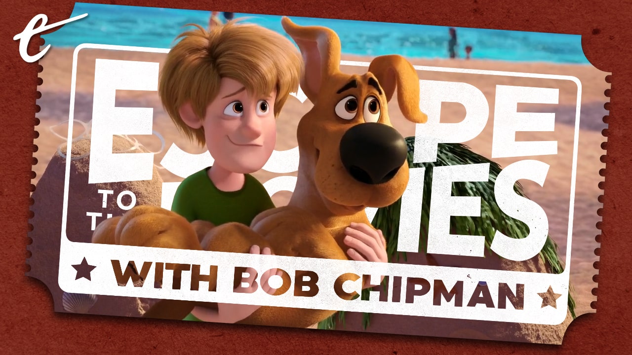 scoob! scoob review escape to the movies bob chipman warner animation warner bros.