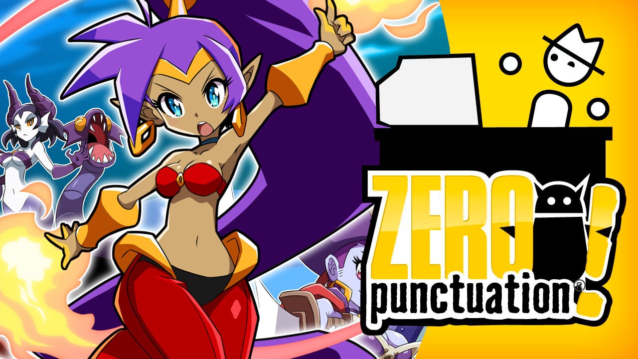 Shantae and the Seven Sirens review Zero Punctuation Yahtzee Croshaw WayForward