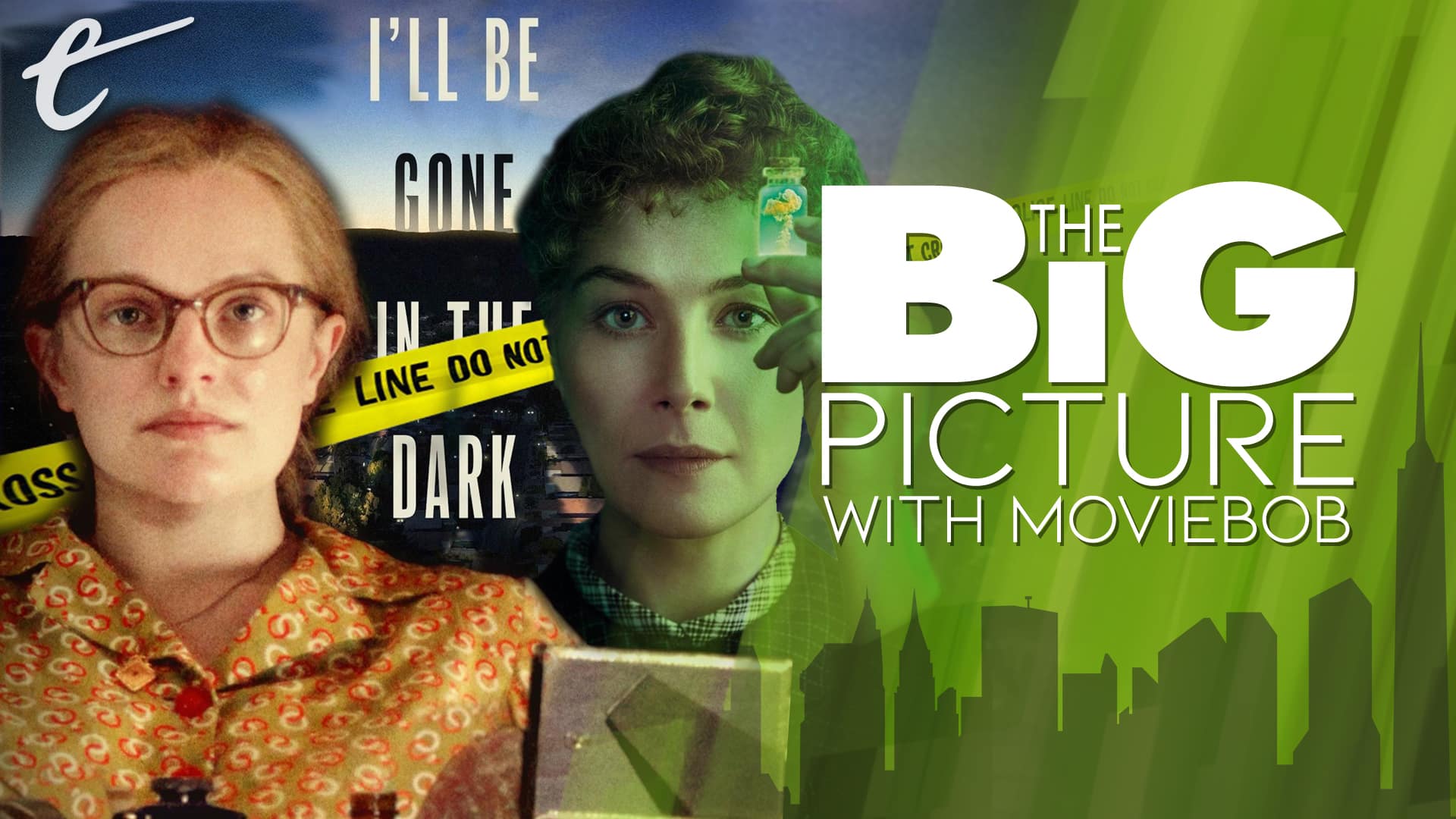 complex women pushing the boundaries Radioactive, Shirley, I'll Be Gone in the Dark the big picture Bob Chipman