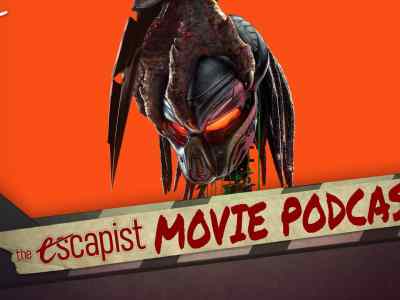 Why Is It So Hard to Make a Good Predator Movie? | The Escapist Movie Podcast Stacy Grouden Jack Packard Darren Mooney