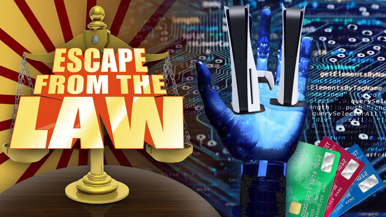 playstation 5 scalper bots law legality sue the ps5 scalpers Escape from the Law