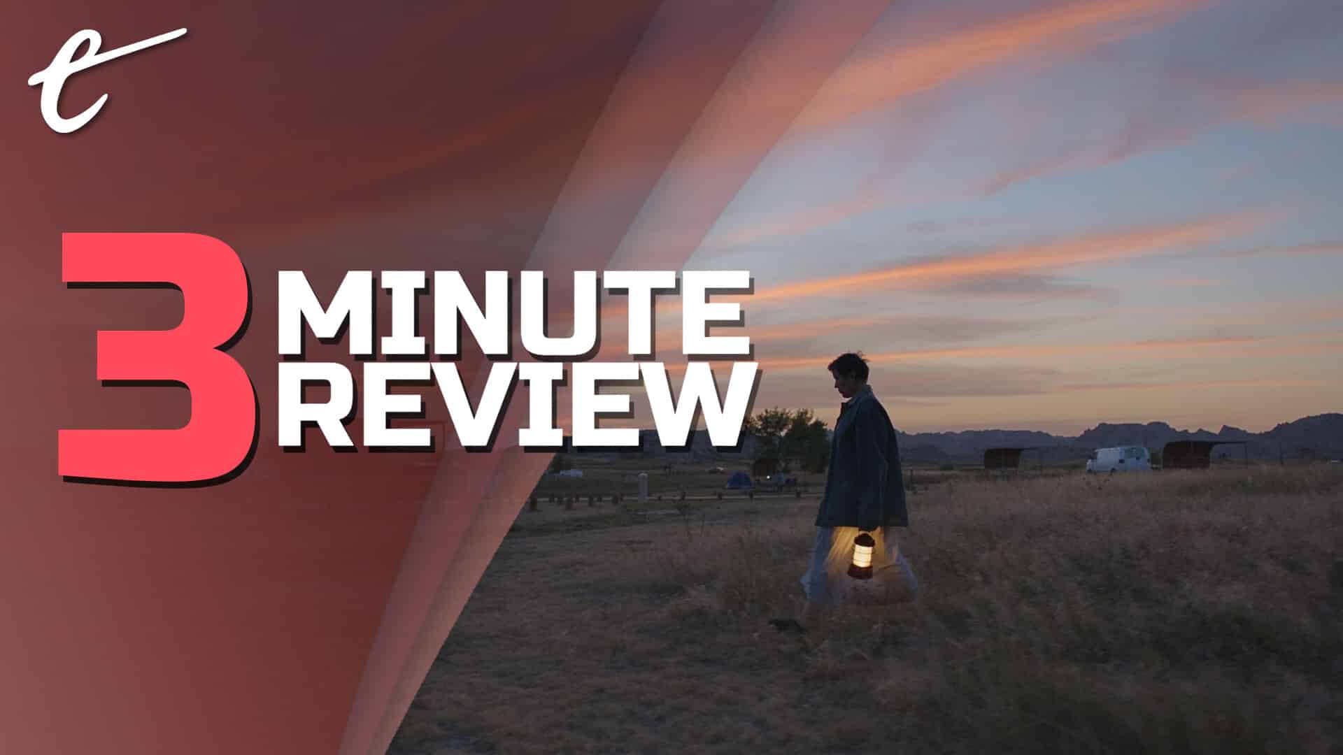 Chloé Zhao Nomadland Review in 3 Minutes Darren Mooney