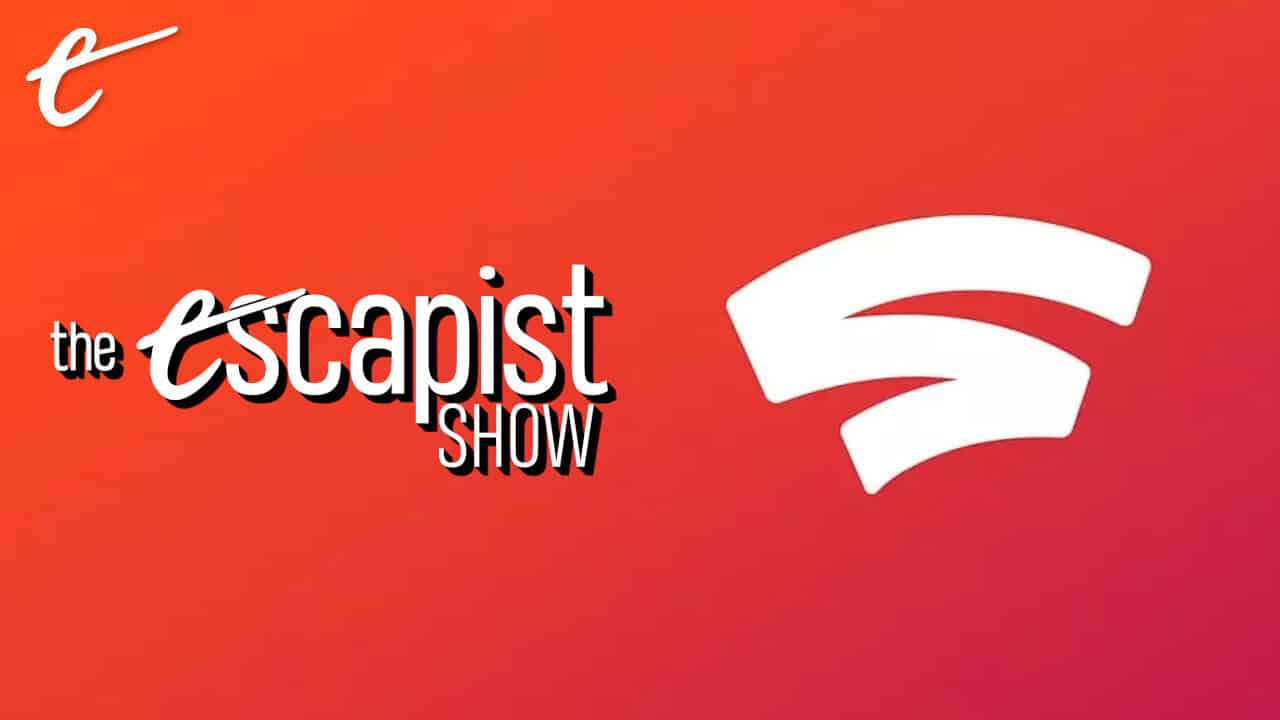 google stadia end the escapist show jack packard nick calandra