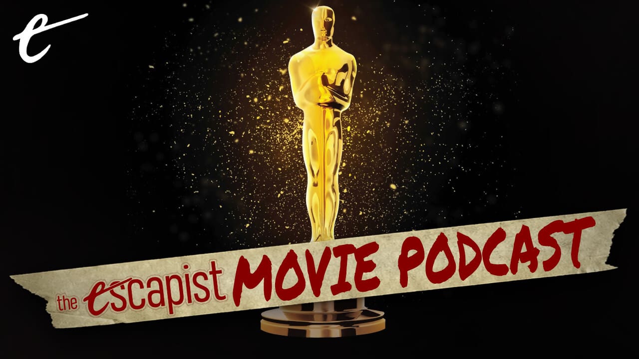 The Escapist Movie Podcast Live Academy Awards Oscar nominations Darren Mooney Jack Packard Raymond Creamer from Wisecrack