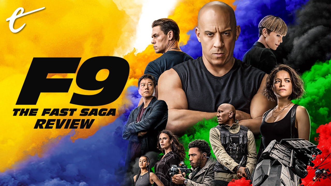 F9: The Fast Saga review in 3 minutes Darren Mooney Justin Lin