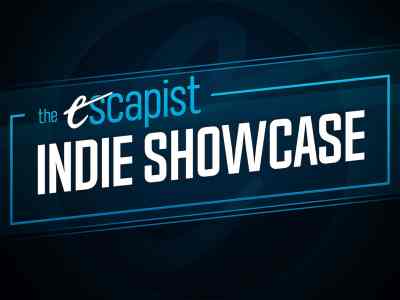 The Escapist Indie Showcase