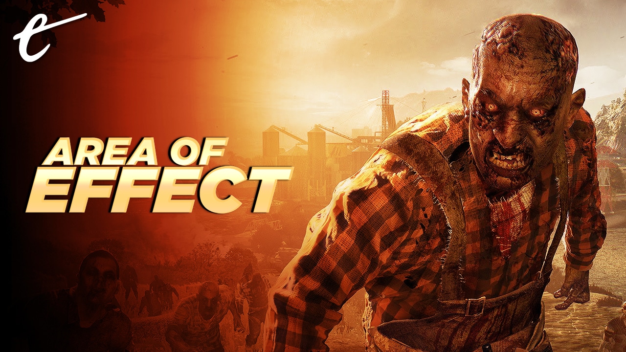 Dying Light: The Following Took Away the One You Could
