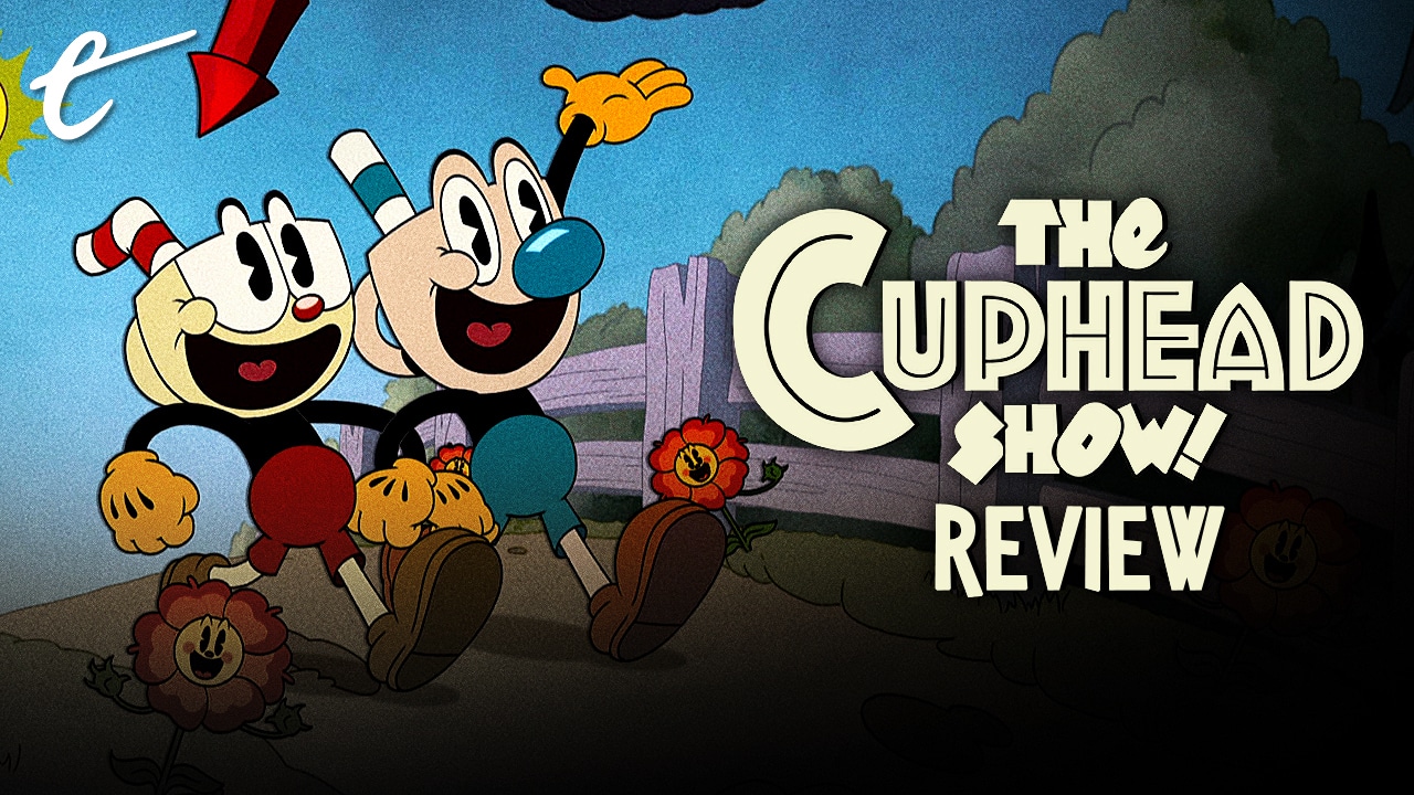 The Cuphead Show review: half-full of lukewarm nostalgia plays - The Verge