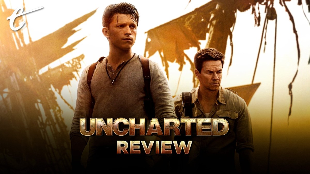 Uncharted movie review Ruben Fleischer Tom Holland Mark Wahlberg
