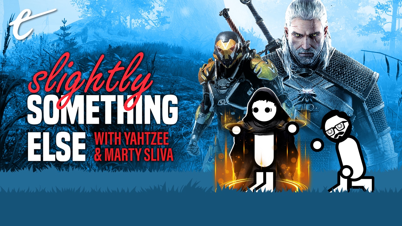 why was the new the witcher 4 announced so early slightly something else yahtzee croshaw marty sliva