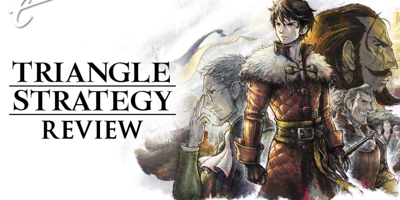 Triangle Strategy review Square Enix Nintendo Switch accessible starter strategy RPG SRPG but less complex and satisfying than Final Fantasy Tactics or Tactics Ogre