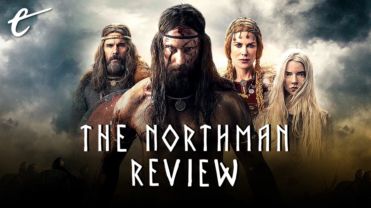 The Northman review Robert Eggers great blockbuster
