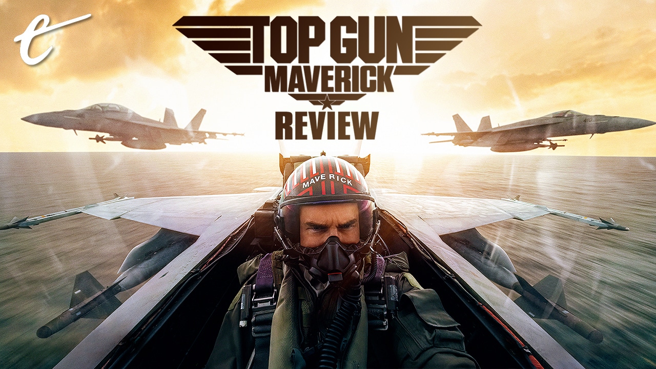 Top Gun: Maverick review