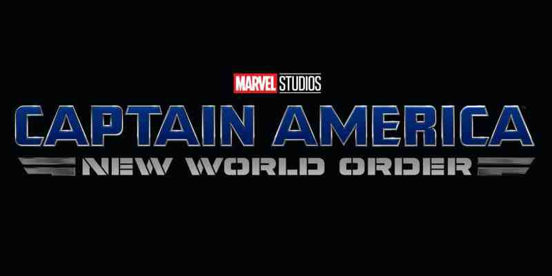 Captain America: New World Order MCU Phase 5 Marvel Cinematic Universe movie Sam Wilson Anthony Mackie Falcon May 2024 release date MCU Phase 5
