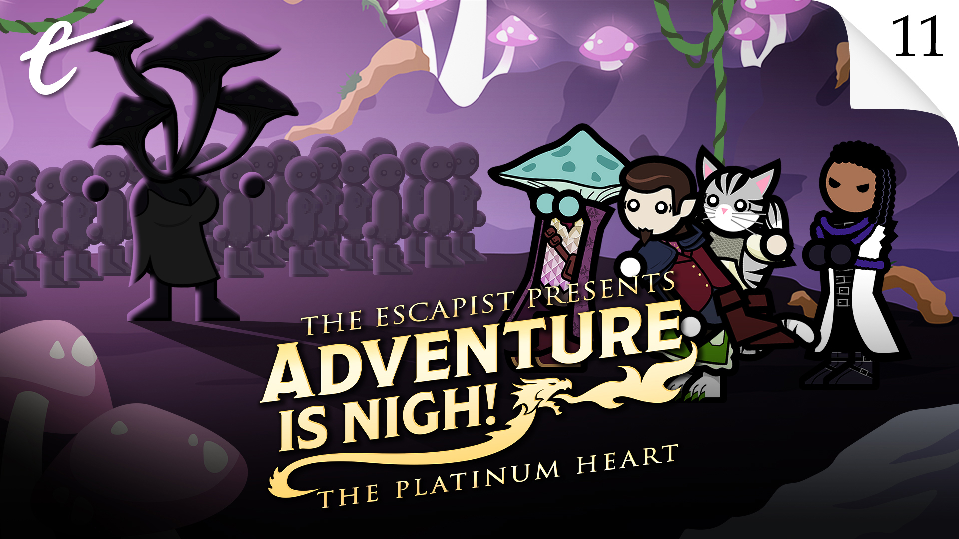 Adventure Is Nigh The Platinum Heart episode 11 season 2 The Mother of All Mushrooms Jack Packard DM Yahtzee Croshaw KC Nwosu sponsored by StartPlaying