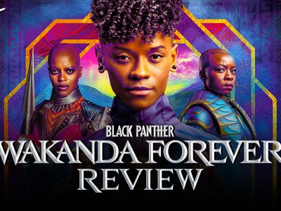Black Panther: Wakanda Forever Review: Loving Tribute & So-So Movie