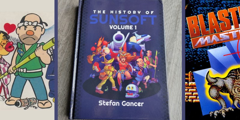 The History of Sunsoft Volume 1 book review Stefan Gancer Press Run Limited Run Games Blaster Master origins context canceled games new screenshots info