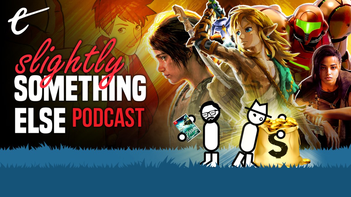 how much should video games cost price prices Slightly Something Else podcast zelda tears of the kingdom $70