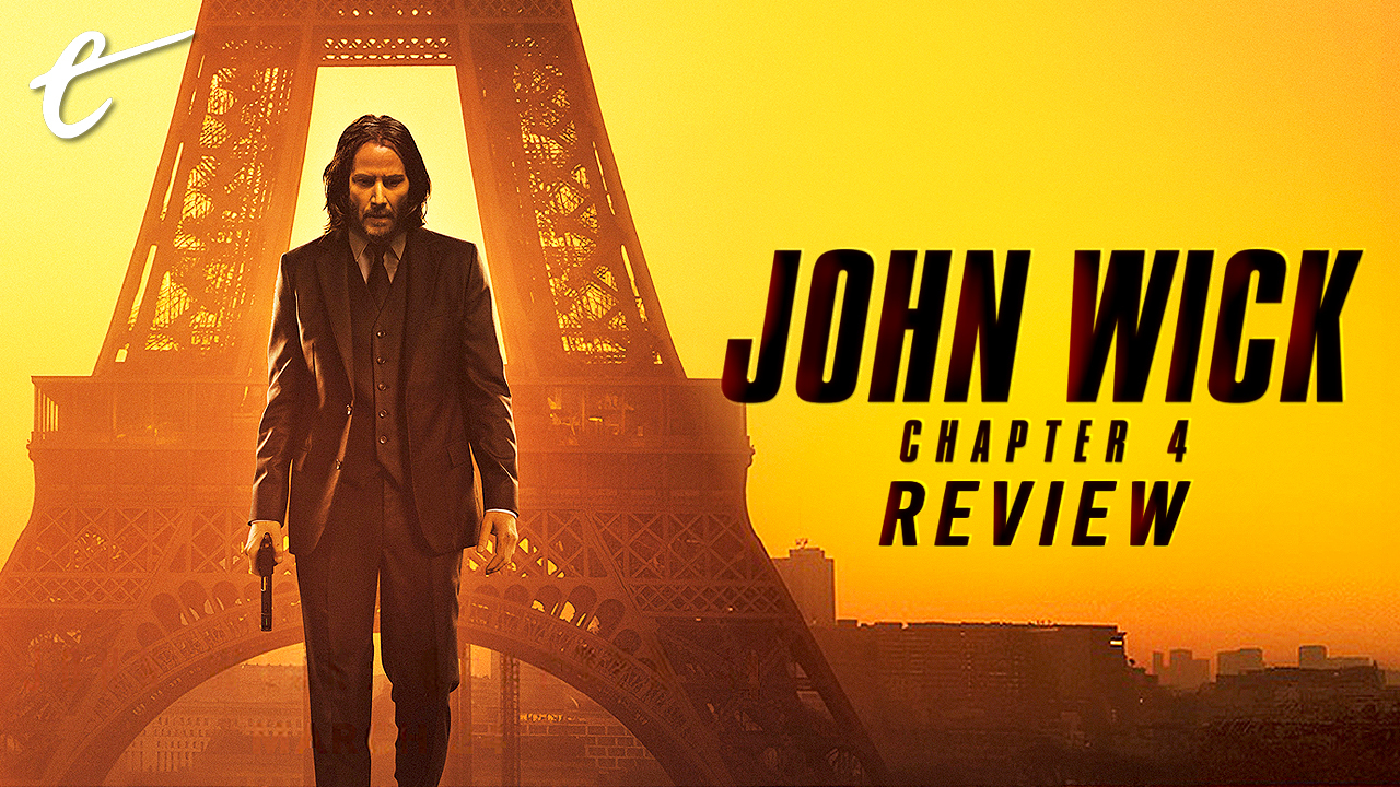 John Wick: Chapter 4 review Keanu Reeves Chad Stahelski great action strong emotional core
