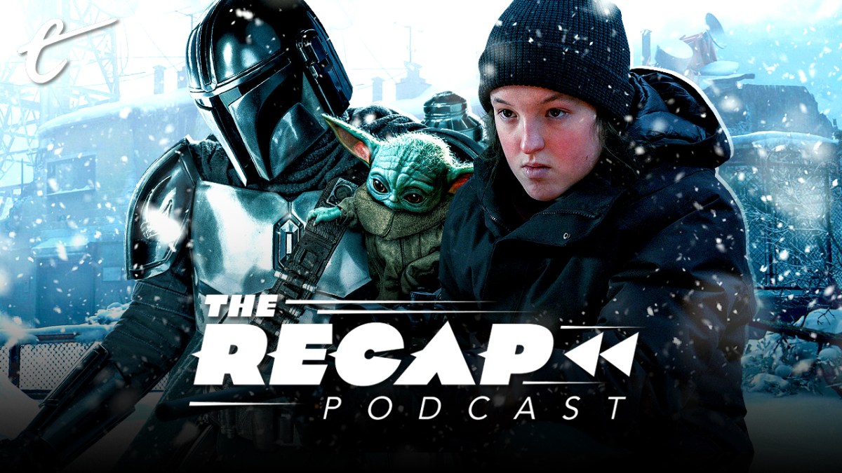 The Recap podcast: The gang discuss episode 8 of The Last of Us, When We Are in Need, plus the premiere of The Mandalorian season 3.
