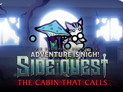 Adventure Is Nigh: Side Quest - The Cabin That Calls episode 1: A creepy spinoff Escapist D&D campaign with DM Jack Packard and players Amy Campbell as Dabarella, Jesse Galena as Grinderbin, and JM8 as Susan.