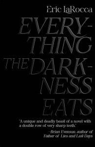 Todo lo que come la oscuridad