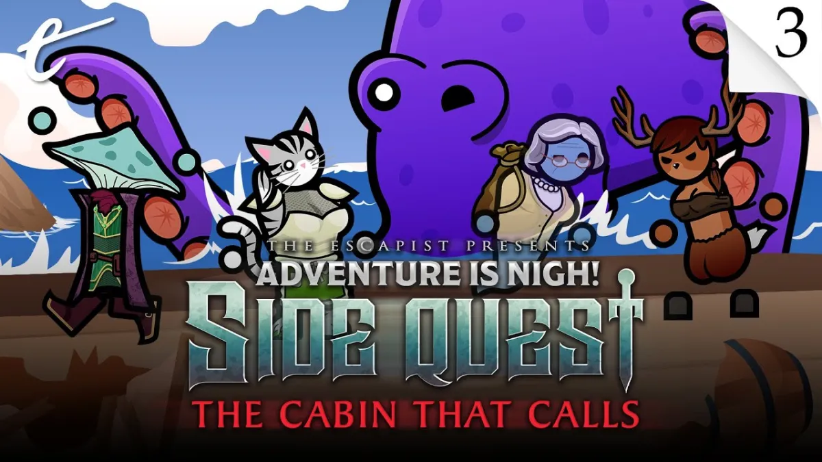 Adventure Is Nigh: Side Quest - The Cabin That Calls episode 3: A Deer Caught in Twilight, a creepy spinoff Escapist D&D campaign with DM Jack Packard and players Amy Campbell as Dabarella, Jesse Galena as Grinderbin, and JM8 as Susan. Bestiarum Games miniatures modules sponsor