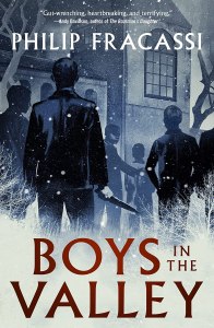 Boys in the Valley Philip Fracassi - The Best New Horror Books in July 2023