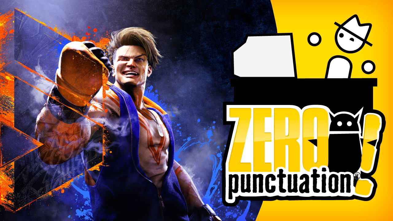 Street Fighter 6 Zero Punctuation review Yahtzee Croshaw Capcom fighting game