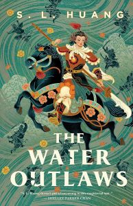 The Water Outlaws S. L. Huang