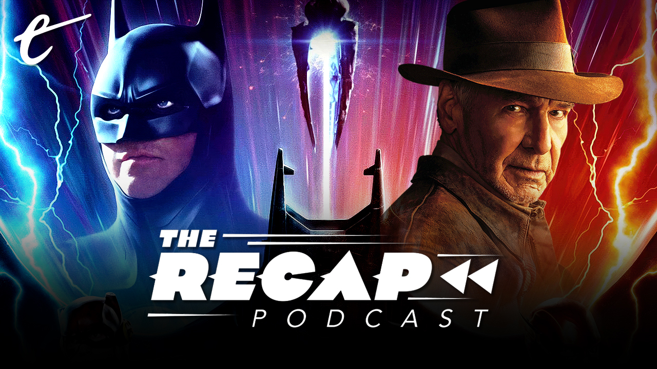 The Recap podcast: Marty Sliva, Frost, & Darren Mooney discuss how nostalgia played into big box office flops like The Flash & Indiana Jones.