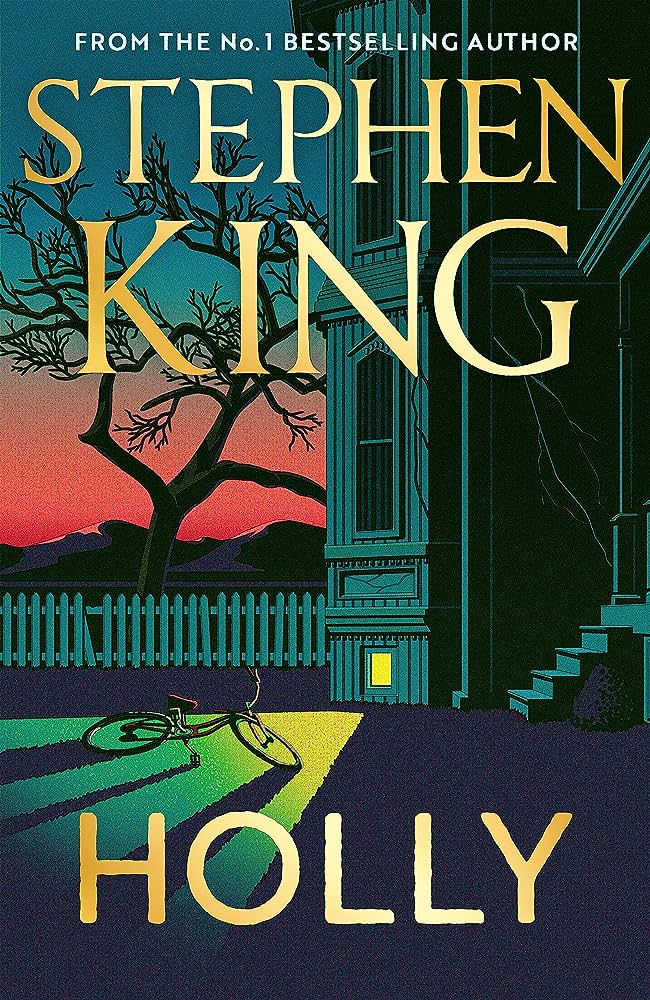 Cover for Holly, by Stephen King,  as included in The Escapist's best horror books in September 2023.