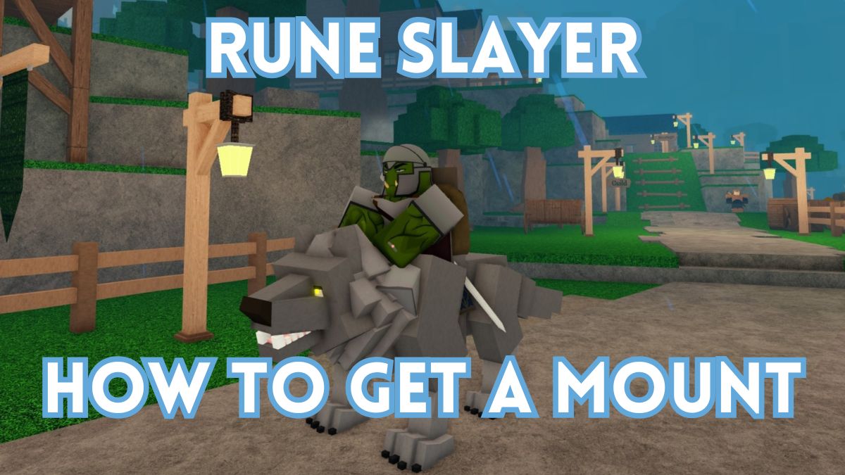 How to get a Mount in Rune Slayer - The Escapist