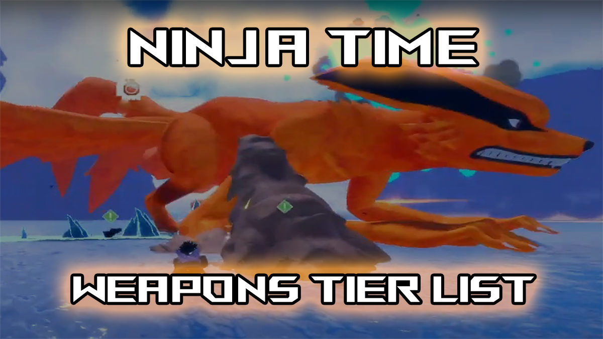ninja time weapons tier list