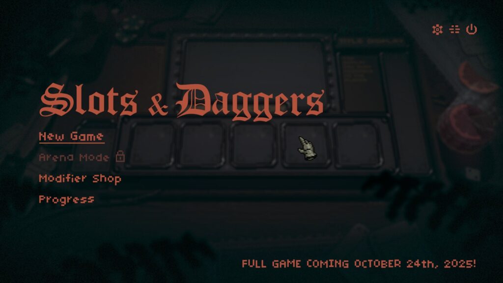 Slots and Daggers main menu showing options like New Game and Modifier Shop with the release date displayed