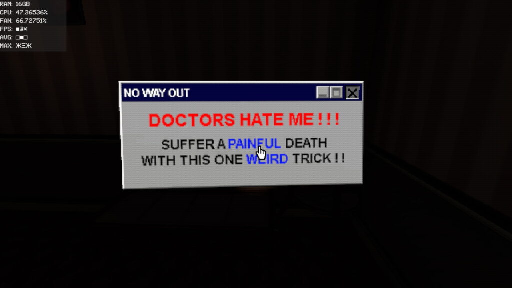 A pop-up window on a dark screen reads, "DOCTORS HATE ME!!! SUFFER A PAINFUL DEATH WITH THIS ONE WEIRD TRICK!!" in Oneway.exe